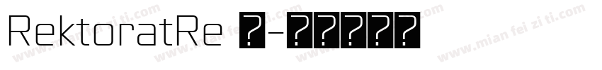 RektoratRe 语字体转换
